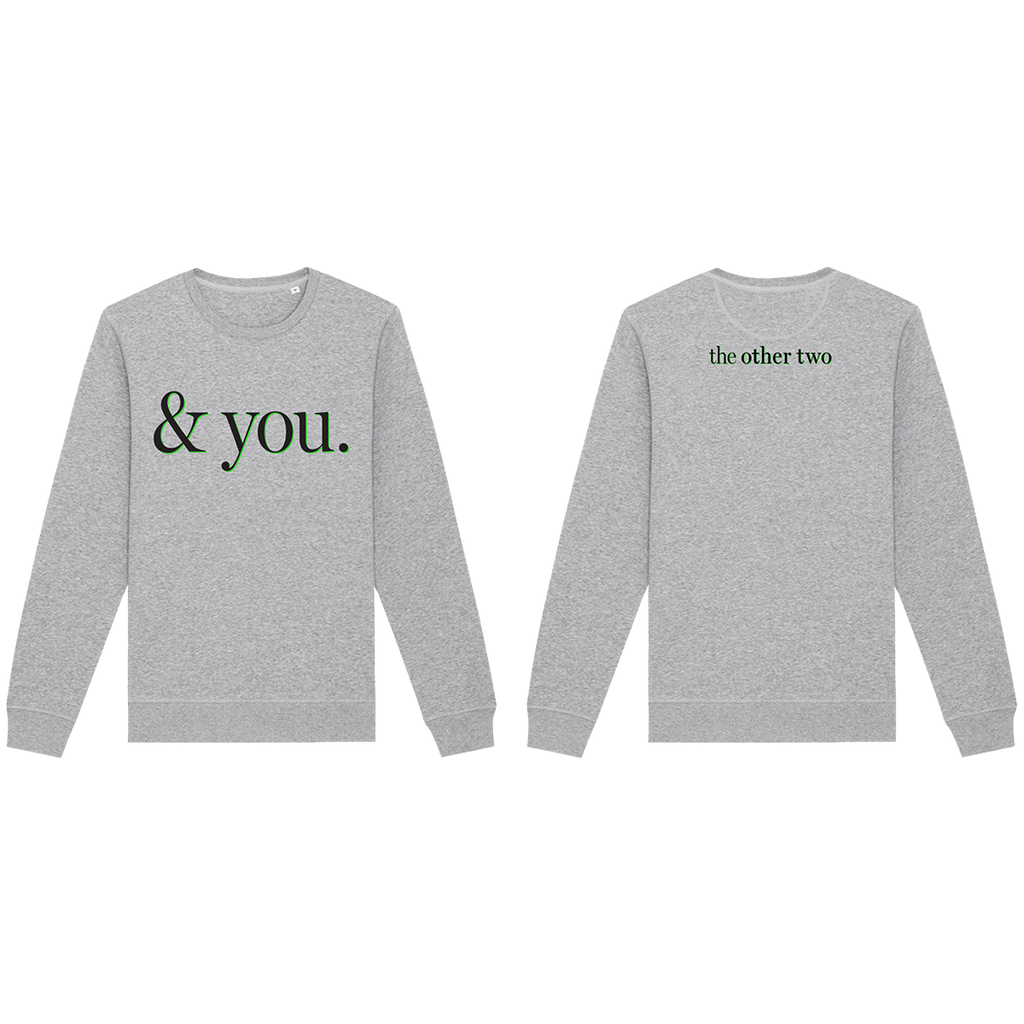 & You Sweatshirt