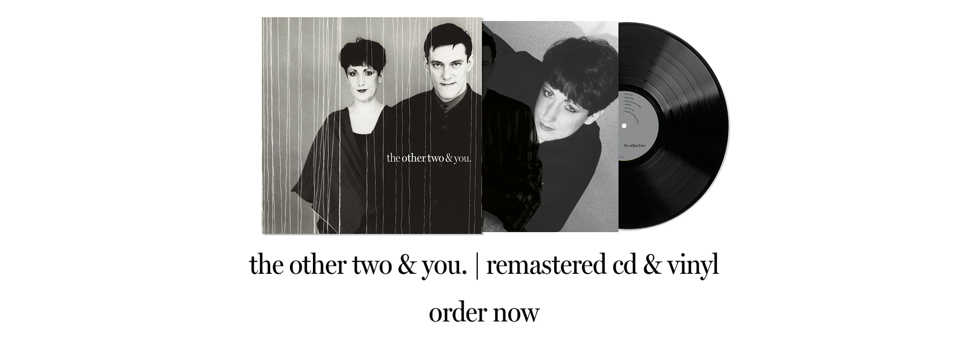 the other two & you remastered cd & vinyl order now